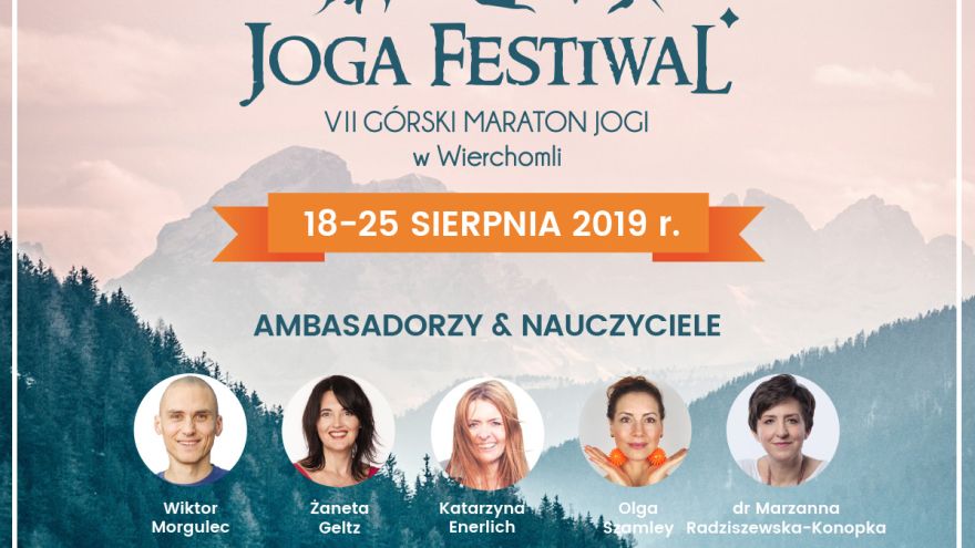 Górski maraton jogi Joga Festiwal. VII Górski Maraton Jogi w Wierchomli 