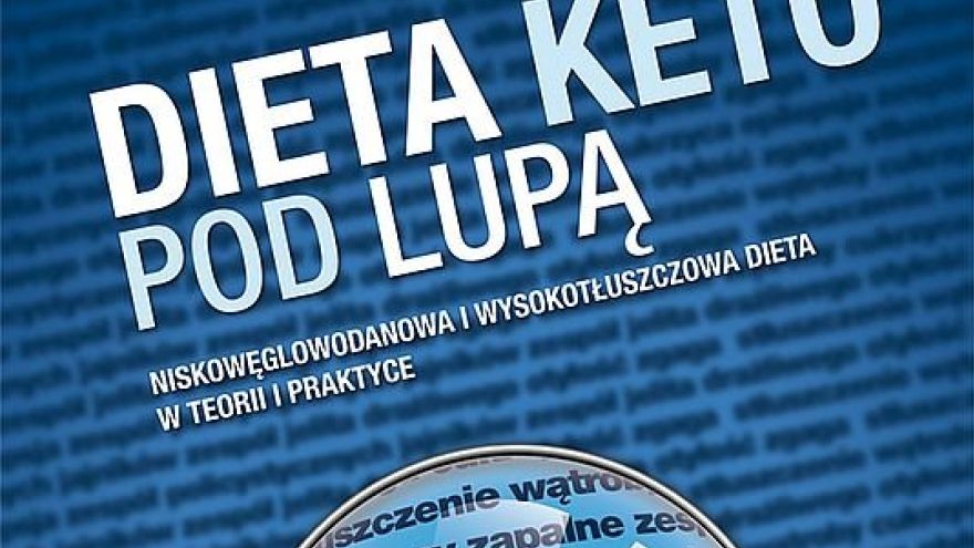 Książki Dieta Keto pod lupą - premiera 5.11.2018