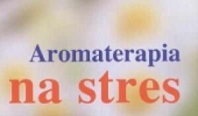 Aromaterapia na stres