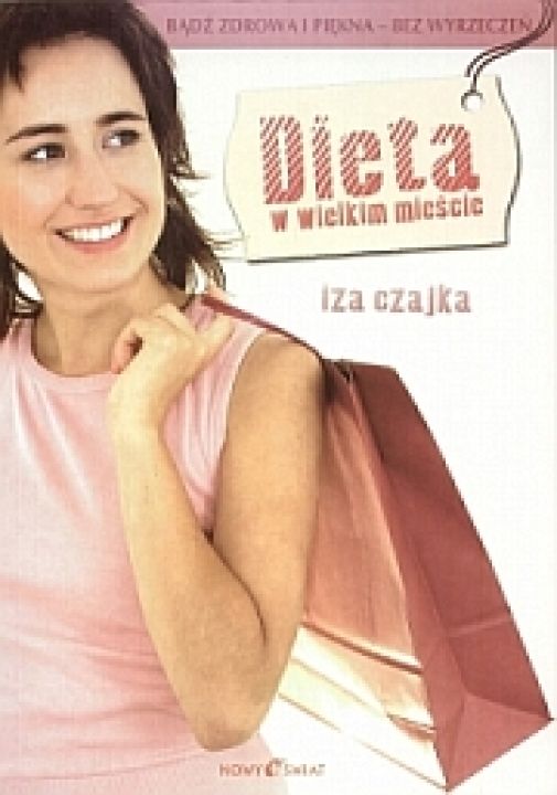 Dieta w wielkim mieście