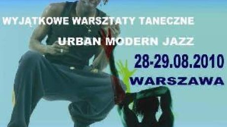 Warsztaty Urban Modern Jazz po raz pierwszy w Polsce!