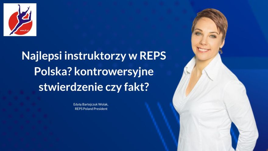 Fit biz Najlepsi instruktorzy w REPS Polska? kontrowersyjne stwierdzenie czy fakt?