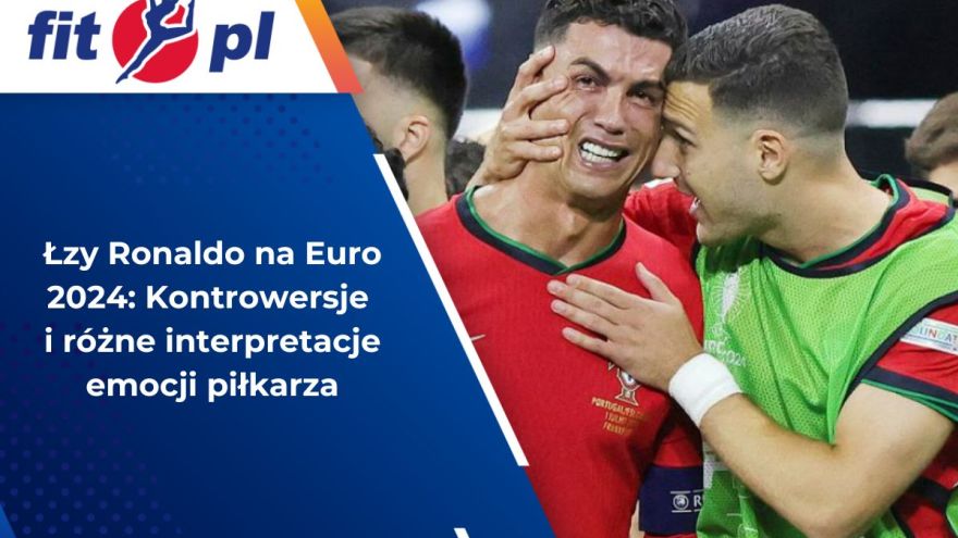 Aktualności 
Łzy Ronaldo na Euro 2024: Kontrowersje i różne interpretacje emocji piłkarza
