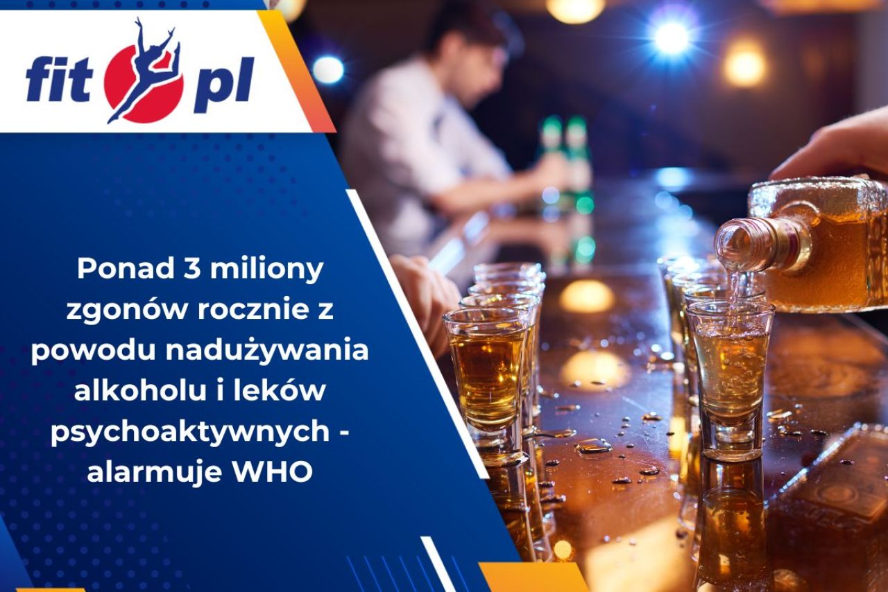 Ponad 3 miliony zgonów rocznie z powodu nadużywania alkoholu i leków psychoaktywnych - alarmuje WHO