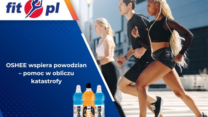 Fit light OSHEE wspiera powodzian – pomoc w obliczu katastrofy