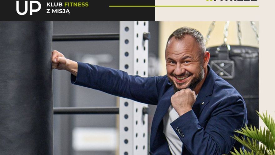 Aktualności UP w 2024 roku: autentyczność, rozwój i nowa jakość w branży fitness