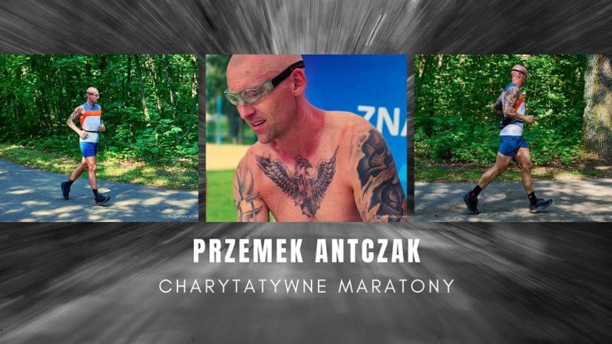 Aktualności Pasja, wyzwania i pomaganie – rozmowa z Przemkiem o bieganiu i maratonach charytatywnych