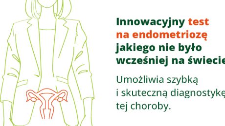 Pierwszy na świecie test na endometriozę - od teraz w InviMed Warszawa!